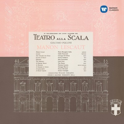 アルバム/Puccini: Manon Lescaut (1957 - Serafin) - Callas Remastered/Maria Callas,Orchestra del Teatro alla Scala di Milano,Tullio Serafin
