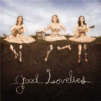 アルバム/Good Lovelies/Good Lovelies