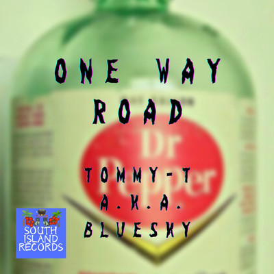 One Way Road/TOMMY-T a.k.a Blue Sky