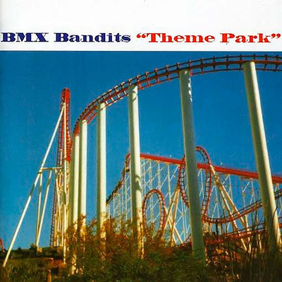 シングル/Nuclear Summertime/BMX Bandits
