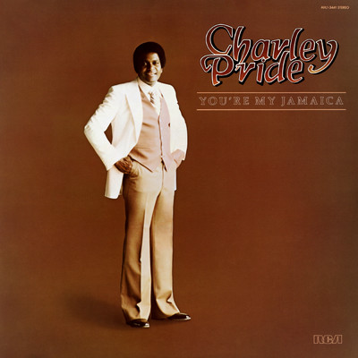 You're My Jamaica/Charley Pride