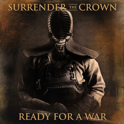 Ready For A War EP/Surrender The Crown