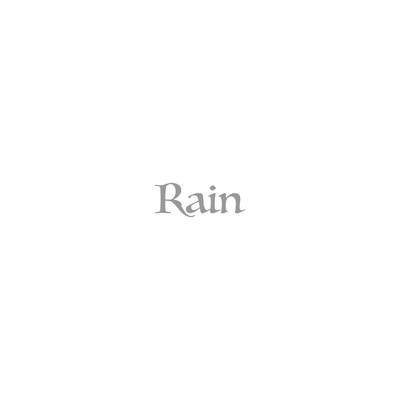 Rain/ゆっきー
