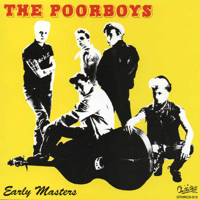 アルバム/EARLY MASTERS/THE POORBOYS