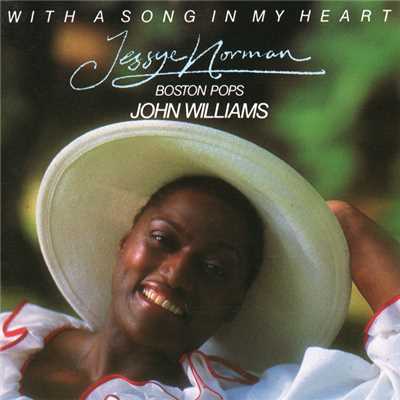 シングル/Rodgers: With A Song In My Heart (From ”With A Song In My Heart”)/ジェシー・ノーマン／ボストン・ポップス・オーケストラ／ジョン・ウィリアムズ