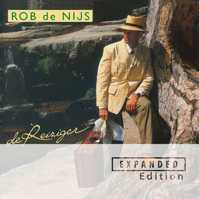 アルバム/De Reiziger (Expanded Edition)/Rob de Nijs