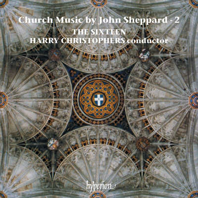 アルバム/Sheppard: Church Music, Vol. 2/ザ・シックスティーン／ハリー・クリストファーズ