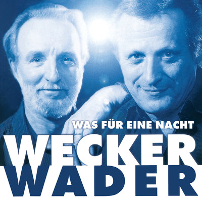Hannes Wader／Konstantin Wecker