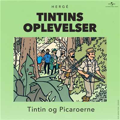 Tintin og Picaroerne (Kapitel 1)/Tintin