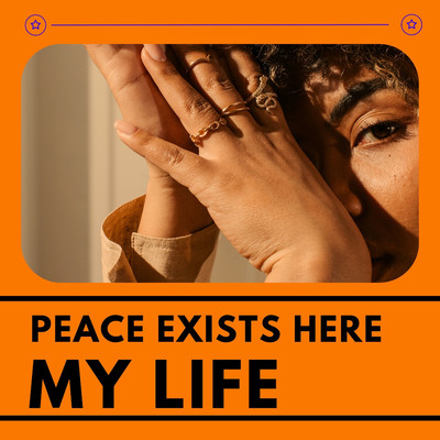 Peace Exists Here | My Life/SHELISOUND