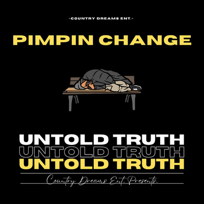 アルバム/UnTold Truth/Pimpin Change