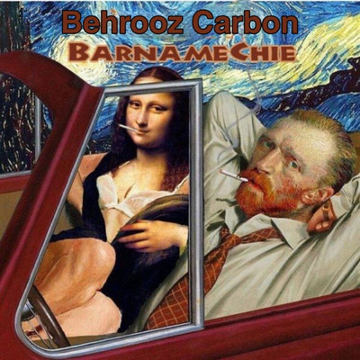 Barname Chie/Behrooz Carbon