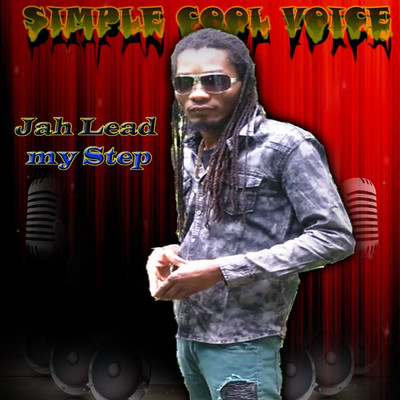 Jah Lead My Step/Simple Cool Voice