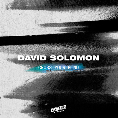 Cross Your Mind/David Solomon