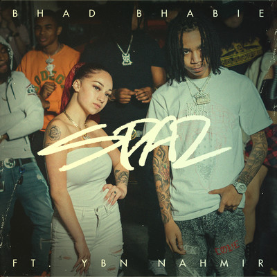 Spaz (feat. YBN Nahmir)/Bhad Bhabie