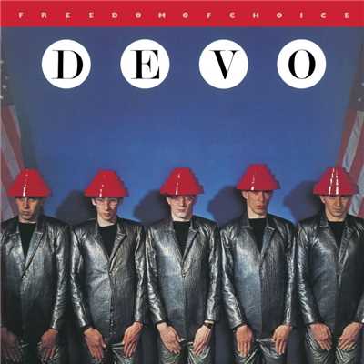 Freedom of Choice (2009 Remaster) [Deluxe Edition]/Devo