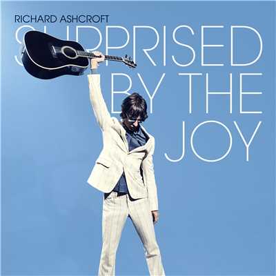 Surprised by the Joy (Edit)/Richard Ashcroft