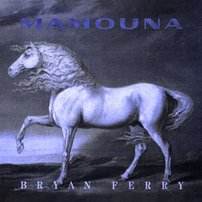 Mamouna (Instrumental Edit '89 ／ '94)/ブライアン・フェリー