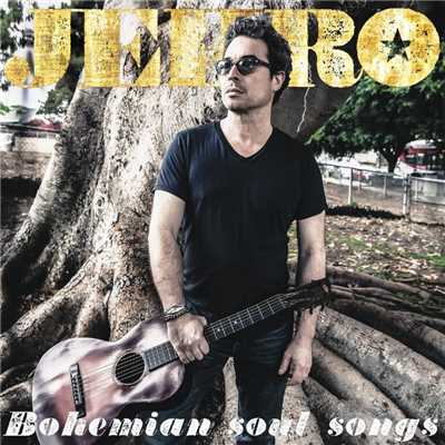 アルバム/Bohemian Soul Songs/Jehro