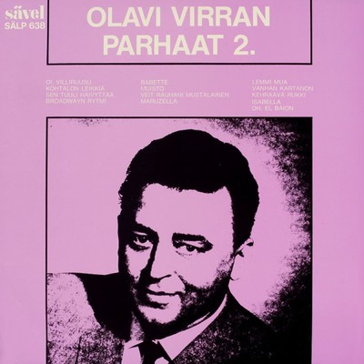 アルバム/Olavi Virran parhaat 2/Olavi Virta