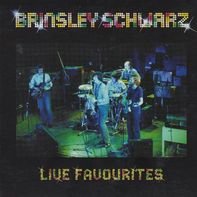 アルバム/Live Favourites/Brinsley Schwarz