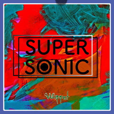 SUPERSONIC/Whippet
