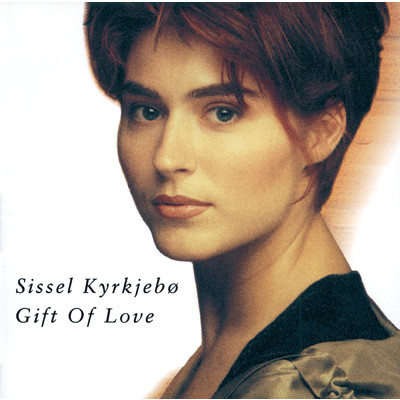 The Gift Of Love/シセル