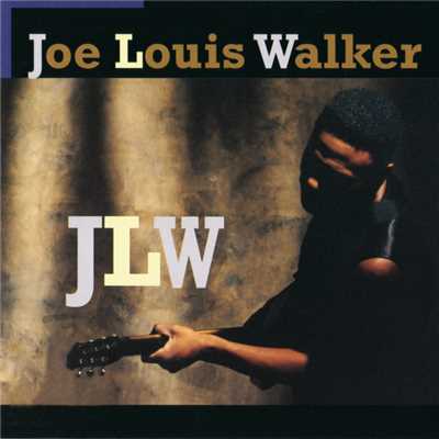 12-Step Lovin (Album Version)/ジョー・ルイス・ウォーカー