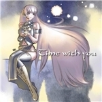 着うた®/Time with you -Original mix- (feat. 巡音ルカ)/shu-t