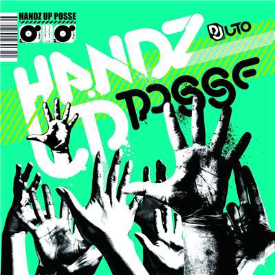 HANDZ UP POSSE/Various Artists