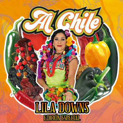 アルバム/Al Chile (Edicion Especial)/Lila Downs