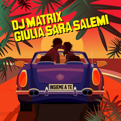 Giulia Sara Salemi／DJ Matrix