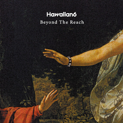 アルバム/Beyond The Reach/HAWAIIAN6