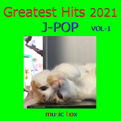 カイト ～「NHK2020ソング」～(オルゴール)/オルゴールサウンド J-POP