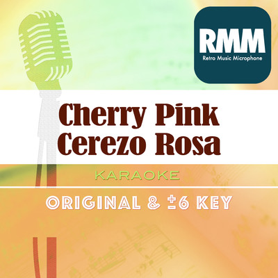 Cherry Pink ／ Cerezo Rosa with a Guide/Retro Music Microphone