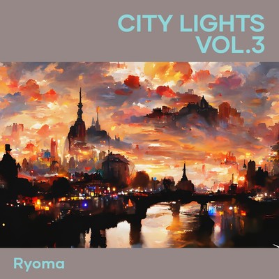 シングル/City Lights vol.3/RyoMa