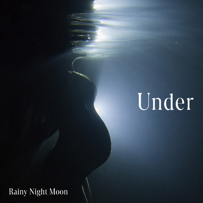 Before Dawn (Under Ver.)/Rainy Night Moon