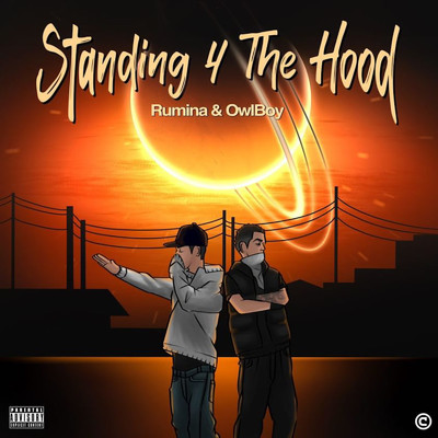 Standing 4 The Hood/OwlBoy & Rumina