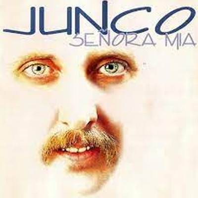 アルバム/Senora Mia/Junco