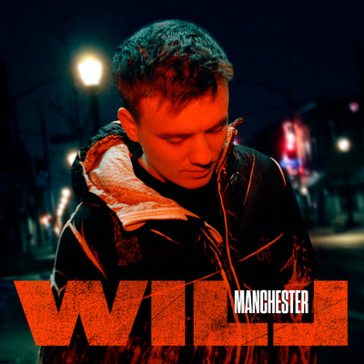 アルバム/Manchester (Explicit)/Will