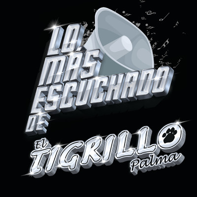 アルバム/Lo Mas Escuchado De/El Tigrillo Palma