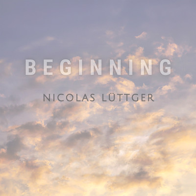 Beginning/Nicolas Luttger