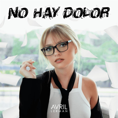 No Hay Dolor/Avril Lerman