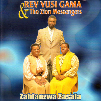 Sashiy' Izono/Rev Vusi Gama & The Zion Messengers