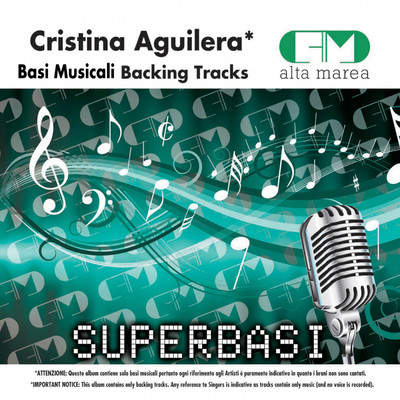 Basi Musicali: Christina Aguilera (Backing Tracks)/Alta Marea