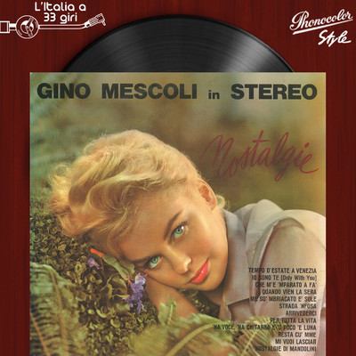 アルバム/L'italia a 33 Giri: Nostalgie/Gino Mescoli E La Sua Orchestra