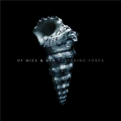 アルバム/Restoring Force/Of Mice & Men