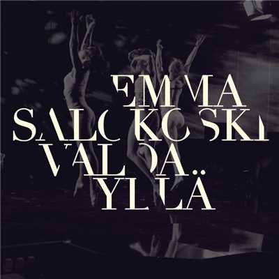 Valoa ylla (Radio Edit)/Emma Salokoski