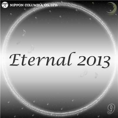 アルバム/Eternal 2013 9/オルゴール