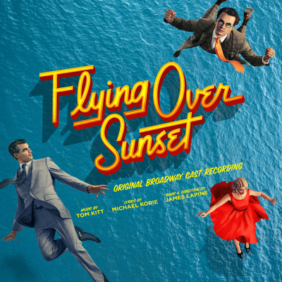 Original Broadway Cast of Flying Over Sunset